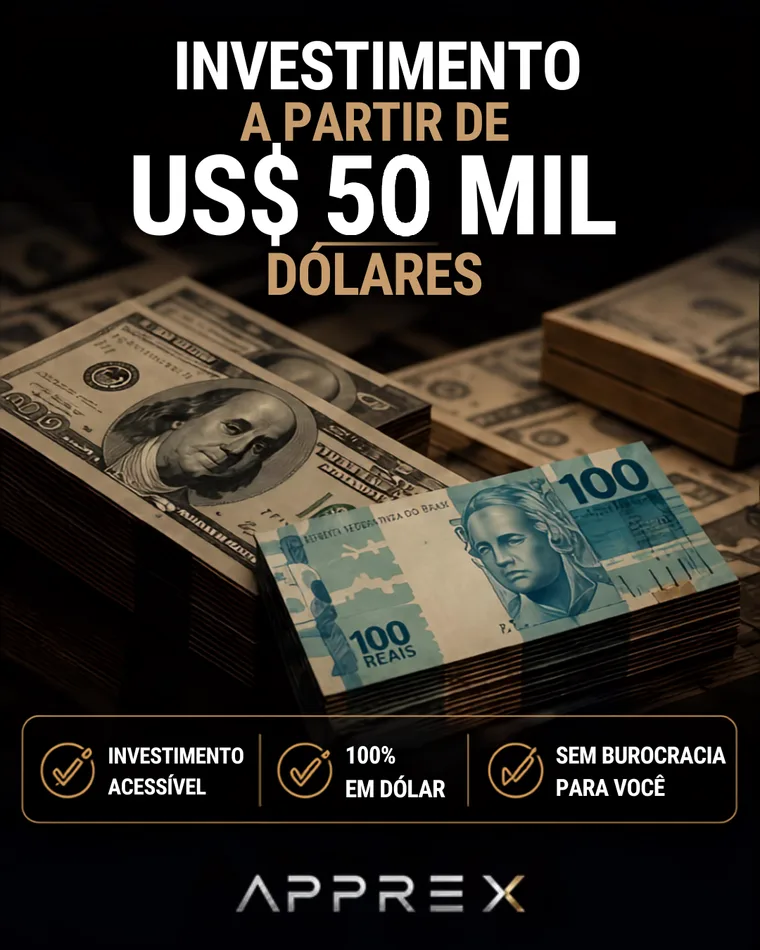 Investimento a partir de US$ 50 mil, 100% em dólar